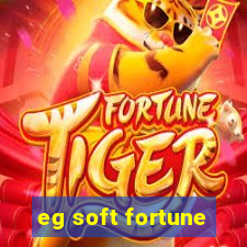 eg soft fortune